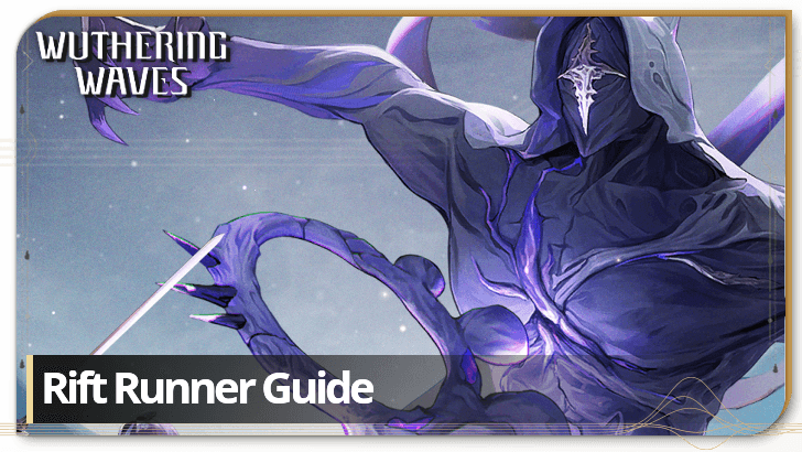 Rift Runner Guide Wuthering Waves