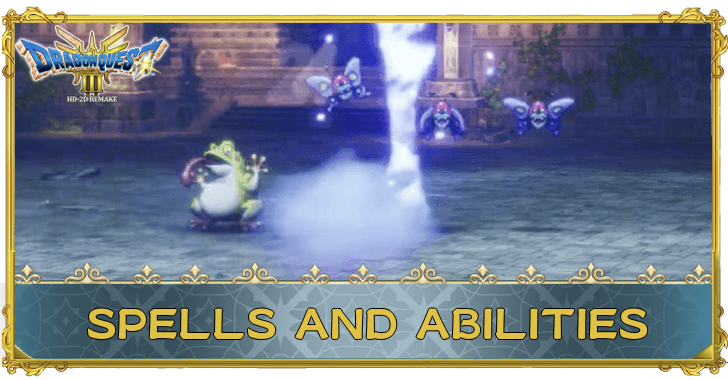 Dragon Quest 3 Spells and Abilities