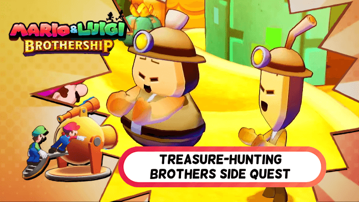 Mario and Luigi Brothership - Treasure-Hunting Brothers Side Quest Walkthrough