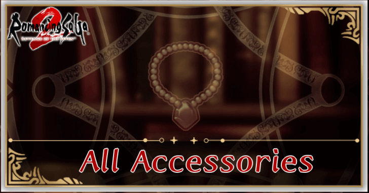 Romancing Saga 2 - List of All Accessories