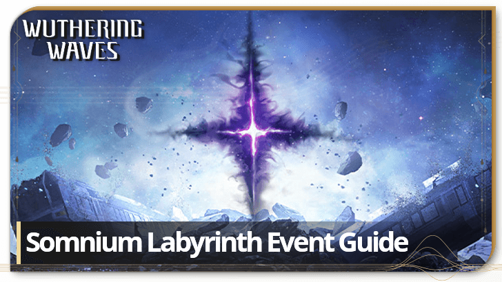 Wuthering Waves - Somnium Labyrinth