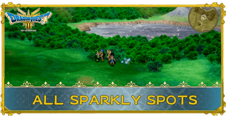 Dragon Quest 3 HD-2D Remake (DQ3) - All Sparkly Spots