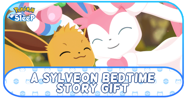 A Sylveon Bedtime Story Commemorative Gift