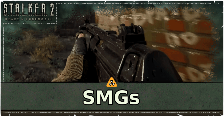 Stalker 2 - SMGs