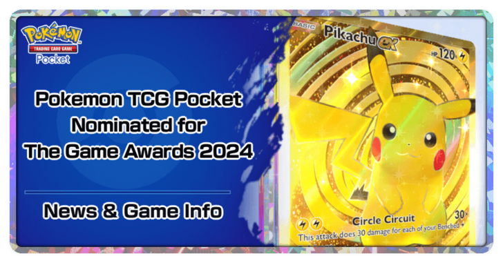 Pokemon TCG Pocket Nominated for Best Mobile Game in the Game Awards 2024 - Pokemon TCG Pocket