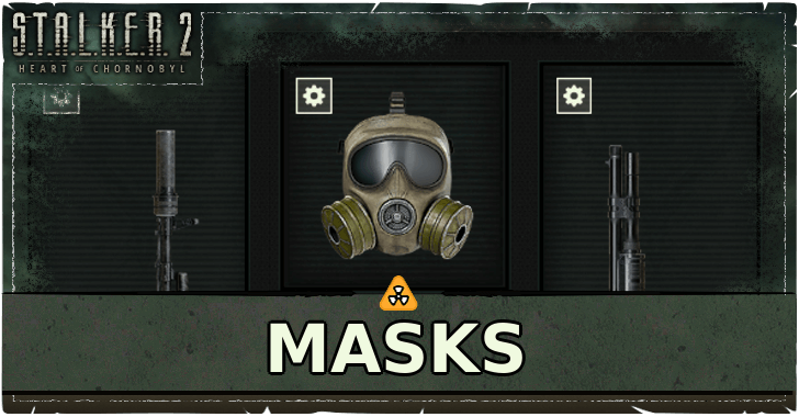 Stalker 2 - Masks