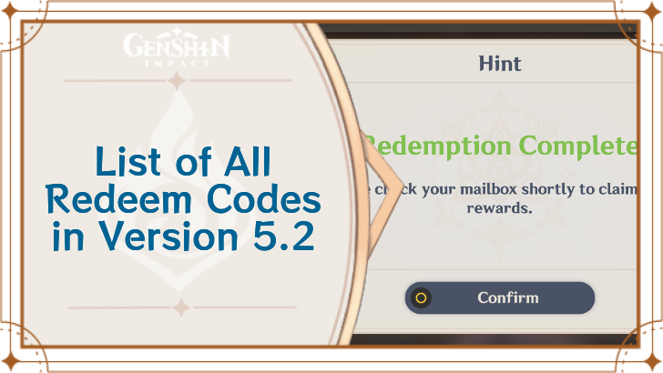 Genshin Impact - 5.2 Redeem Codes List and Rewards
