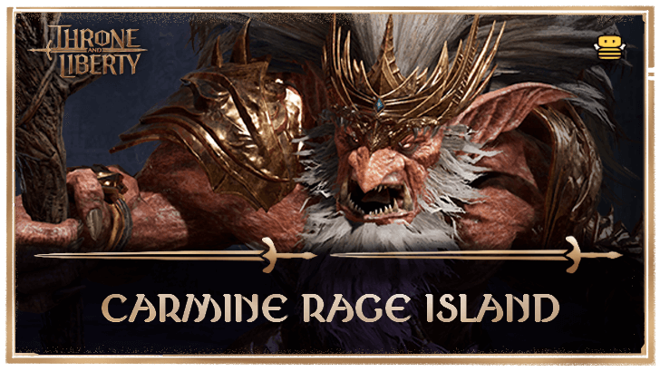 Throne and Liberty (TL) - Carmine Rage Island