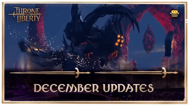 Throne and Liberty December Updates