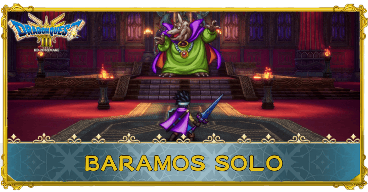 Dragon Quest 3 Baramos Solo