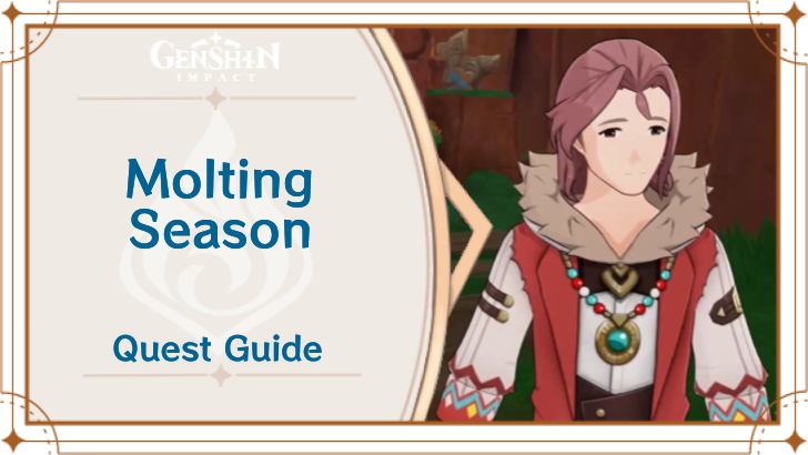Genshin Impact - Molting Season World Quest Guide