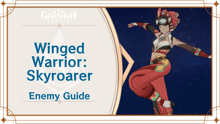 Genshin Impact Winged Warrior - Skysoarer Enemy Guide Top Banner