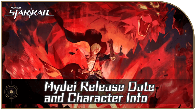 Mydei Release Date And Character Info Honkai Star Rail Game8