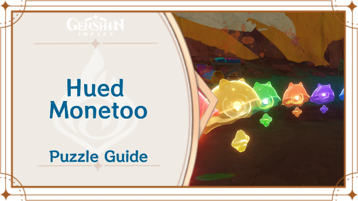 Genshin Impact - Hued Monetoo Locations and Puzzle Guide