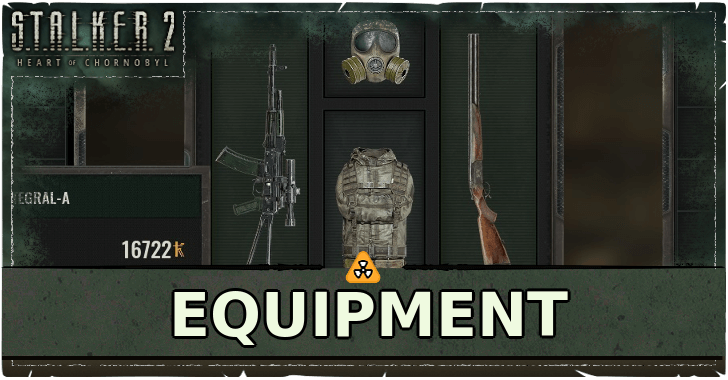 Stalker 2 - Equipment