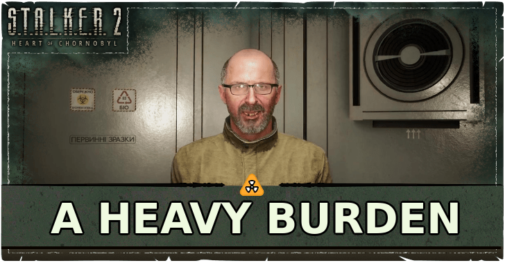 Stalker 2 A Heavy Burden