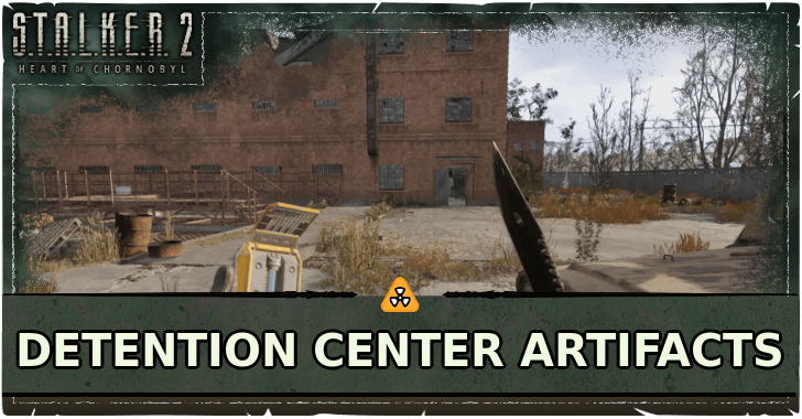Stalker 2 Detention Center Artifacts
