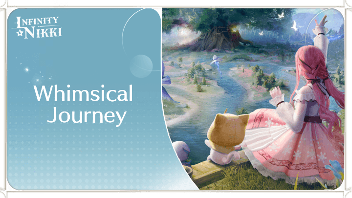 Infinity Nikki - Whimsical Journey Web Event Guide