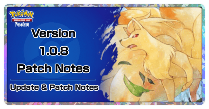 Version 1.0.8 Update and Patch Notes - Pokemon TCG Pocket
