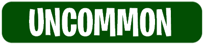 Uncommon