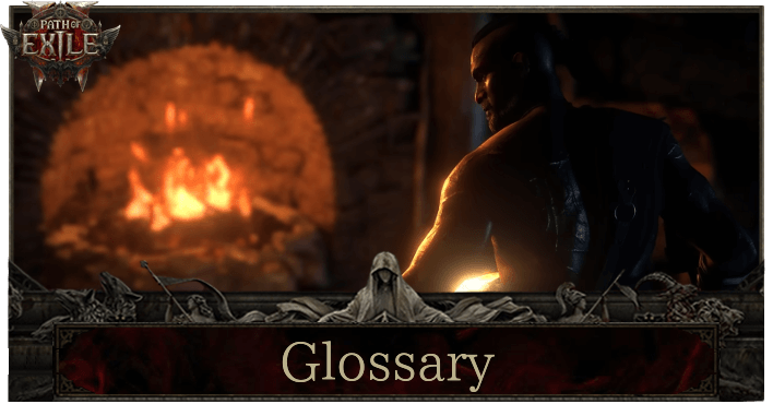 POE 2 - Glossary and Basic Game Mechanics