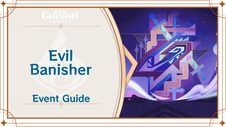 Genshin Impact - Evil Banisher