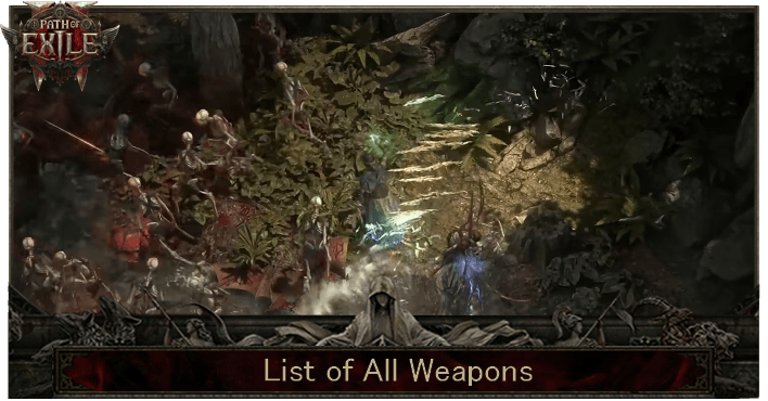 Path of Exile 2 - List of All Weapons Banner
