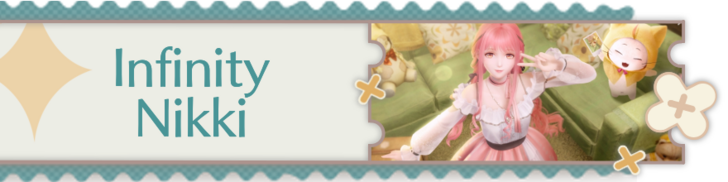 Infinity Nikki -Infinity Nikki