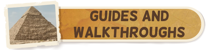 Guides and Walkthroughs