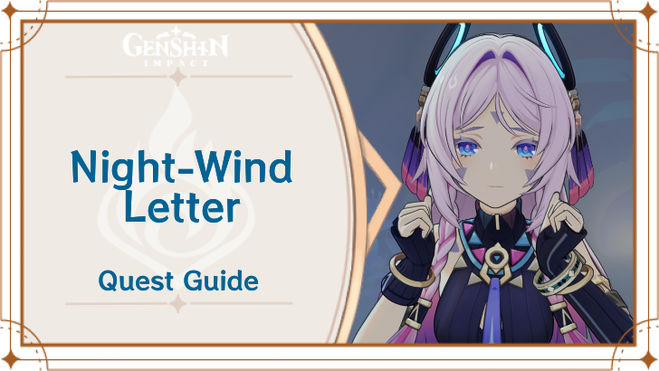 Genshin Night-Wind Letter Quest