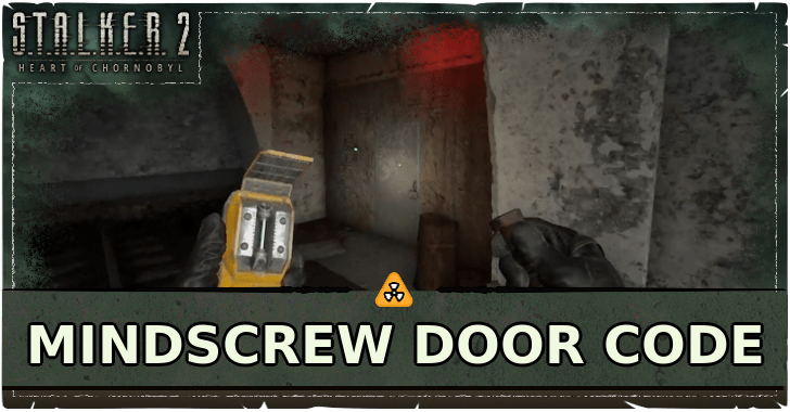 Stalker 2 Mindscrew Door Code