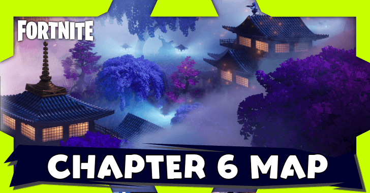Fortnite - Chapter 6 Season 1 Map