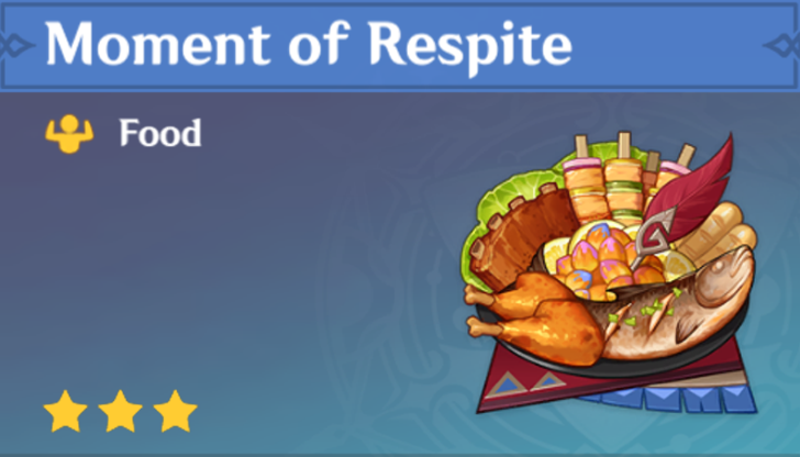 Genshin Impact - How to Get Moment of Respite and Effects