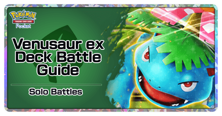 Pokemon TGC Pocket - Venusaur ex Deck (Event) Deck Build and How to Play
