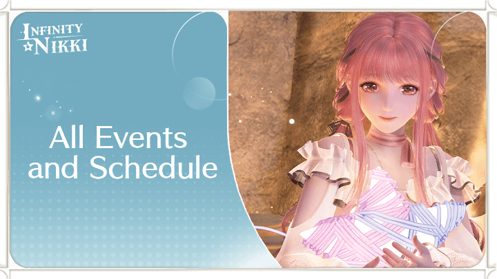Infinity Nikki - List of All Events and Schedule