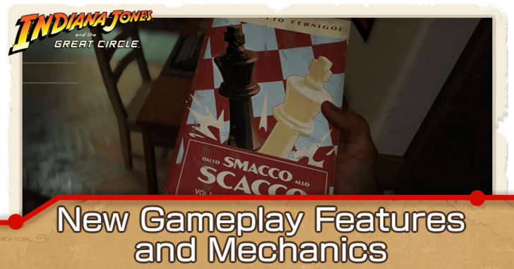 Indiana Jones and the Great Circle - New Gameplay Features and Mechanics