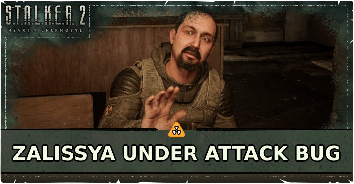 Zalissya Under Attack Bug