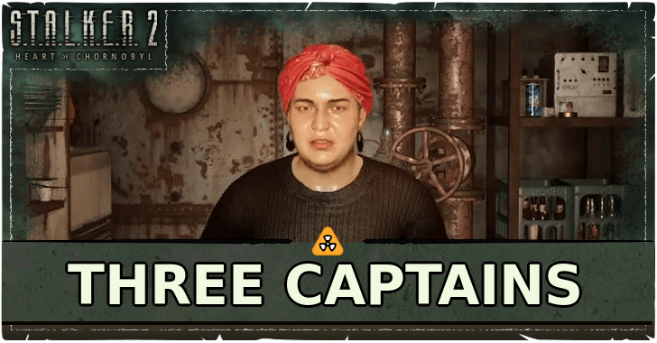 Stalker 2 Three Captains
