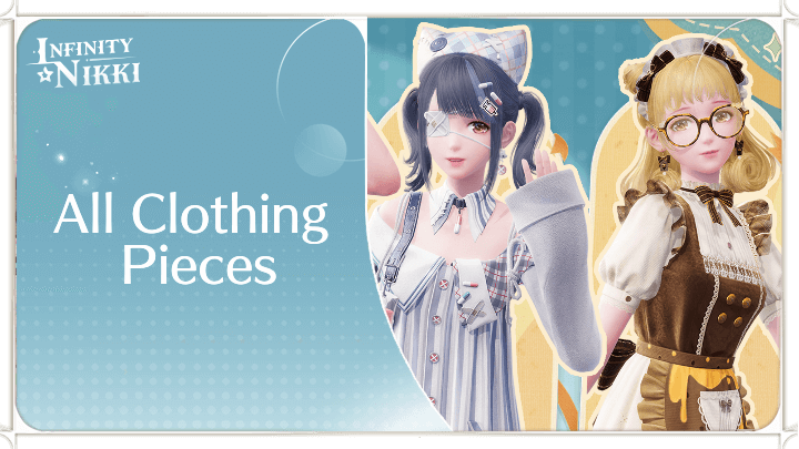 Infinity Nikki - All Clothing Pieces