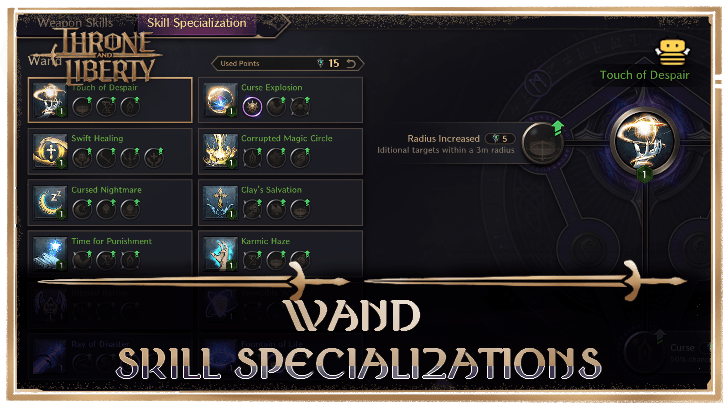 Throne and Liberty (TL) - Wand Skill Specializations
