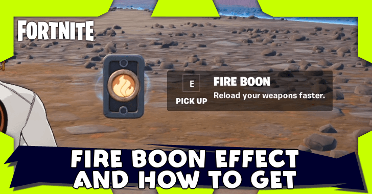 Fortnite - Fire Boon Effect and How to Get