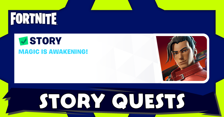 Fortnite - Story Quests