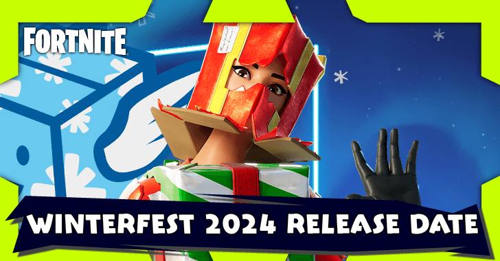 Fortnite - Winterfest 2024 Release Date and Countdown
