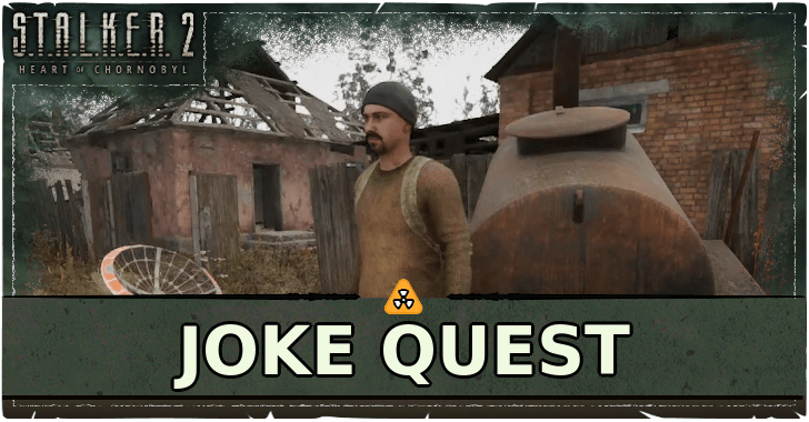 Stalker 2 Joke Quest