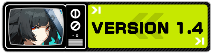 Zenless Zone Zero - Version 1.4