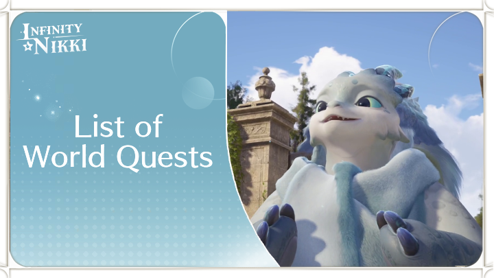 Infinity Nikki List of World Quests