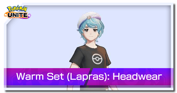 Pokemon UNITE - Warm Set Lapras Headwear