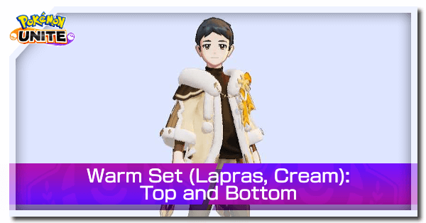 Pokemon UNITE - Warm Set Lapras Cream Top and Bottom