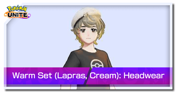 Pokemon UNITE - Warm Set Lapras Cream Headwear