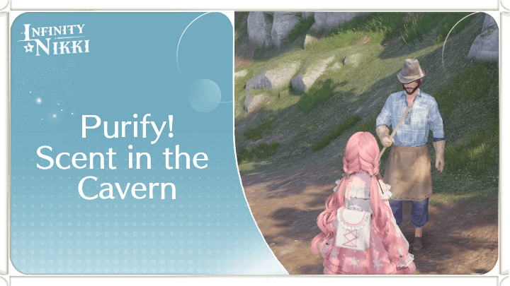 Infinity Nikki - Purify! Scent in the Cavern
